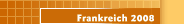 Frankreich 2008