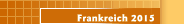 Frankreich 2015